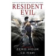 Resident Evil: Zero Hour by PERRY, S.D., 9781781161838