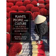 Plants, People, and Culture by Balick, Michael J; Cox, Paul Alan, 9780367501839