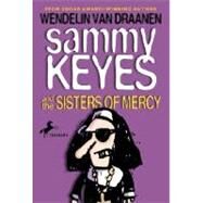 Sammy Keyes and the Sisters of Mercy by Van Draanen, Wendelin, 9780375801839