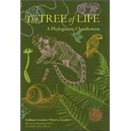 The Tree of Life: A Phylogenetic Classification by Lecointre, Guillaume, 9780674021839