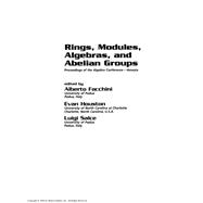 Rings, Modules, Algebras, and Abelian Groups by Facchini, Alberto, 9781138401839