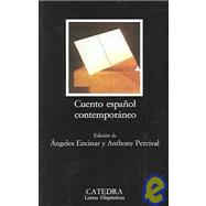 Cuento Espanol Contemporaneo / Contemporary Spanish Story by Encinar, Angeles; Percival, Anthony, 9788437611839