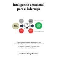 Inteligencia emocional para el liderazgo by Montalvo, Juan Carlos Ziga, 9781506501840