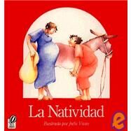 LA Natividad by Vivas, Julie, 9780152001841
