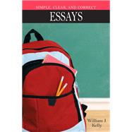 Simple, Clear, and Correct Essays by Kelly, William J., 9780205561841