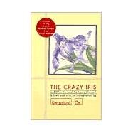 The Crazy Iris And Other Stories of the Atomic Aftermath by Oe, Kenzaburo, 9780802151841