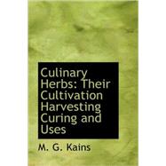 Culinary Herbs by Kains, M. G., 9781437501841
