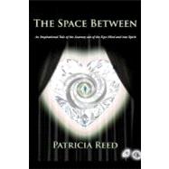The Space Between by Reed, Patricia; Smith, Estelle, 9781478261841
