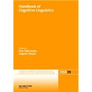 Handbook of Cognitive Linguistics by Dabrowska, Ewa; Divjak, Dagmar, 9783110291841