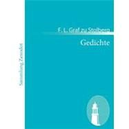Gedichte by Stolberg, F. L. Graf Zu, 9783843061841