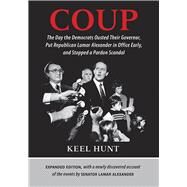 Coup by Hunt, Keel; Alexander, Lamar (CON), 9780826521842