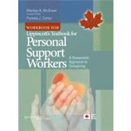 Workbook for Lippincott's Textbook for Personal Support Workers A Humanistic Approach to Caregiving by McGreer, Marilyn A.; Carter, Pamela J., 9781608311842