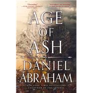 Age of Ash by Abraham, Daniel, 9780316421843