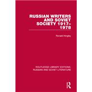 Russian Writers and Soviet Society 19171978 by Ronald Hingley, 9781003171843