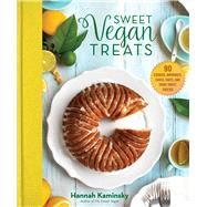 Sweet Vegan Treats by Kaminsky, Hannah, 9781510741843