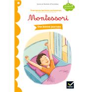 Une bonne journe - Premires lectures autonomes Montessori by Noemie d' Esclaibes; Sylvie d' Esclaibes, 9782401051843
