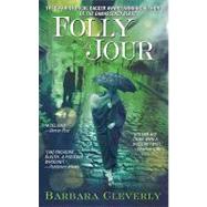 Folly du Jour A Joe Sandilands Mystery by Cleverly, Barbara, 9780385341844