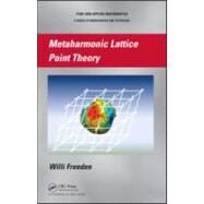 Metaharmonic Lattice Point Theory by Freeden; Willi, 9781439861844