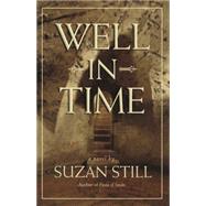 Well in Time by Still, Suzan, 9781611881844