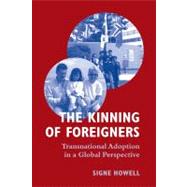 The Kinning of Foreigners by Howell, Signe, 9781845451844