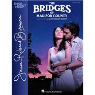 The Bridges of Madison County by Brown, Jason Robert, 9781540041845