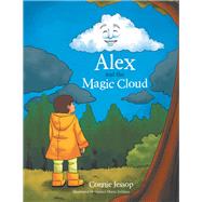 Alex and the Magic Cloud by Jessop, Connie; Sollano, Gennel Marie, 9781543491845