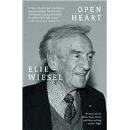 Open Heart by Wiesel, Elie; Wiesel, Marion, 9780307961846