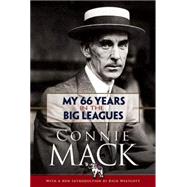My 66 Years in the Big Leagues by Mack, Connie; Westcott, Rich, 9780486471846