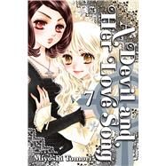 A Devil and Her Love Song, Vol. 7 by Tomori, Miyoshi, 9781421541846