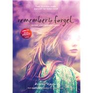 Remember to Forget by Royer, Ashley, 9780310751847