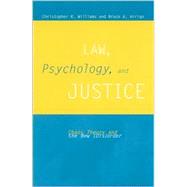 Law, Psychology, and Justice: Chaos Theory and New (Dis)Order by Williams, Christopher R.; Arrigo, Bruce A., 9780791451847