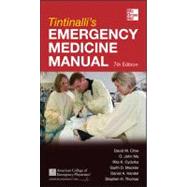 Tintinalli's Emergency Medicine Manual 7th Edition by Cline, David M.; Ma, O. John; Cydulka, Rita K.; Meckler, Garth; Thomas, Stephen; Handel, Dan, 9780071781848