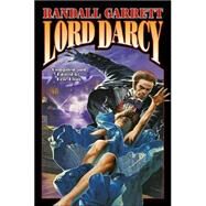 Lord Darcy by Randall Garrett, 9780743471848