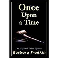 Once upon a Time by Fradkin, Barbara, 9780929141848