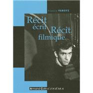 Rcit crit, Rcit filmique by Francis Vanoye, 9782200341848