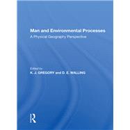 Man And Environmental Processes by Gregory, K. J., 9780367021849