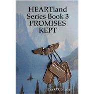 Promises Kept by O'connor, Eva, 9780615191850