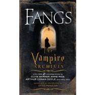 Fangs The Vampire Archives, Volume 2 by Penzler, Otto, 9780307741851