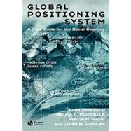 Global Positioning System : A Field Guide for the Social Sciences by Spencer, John; Frizzelle, Brian G.; Page, Philip H.; Vogler, John B., 9781405101851