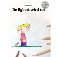 De Egbert Wird Rot by Winterberg, Philipp; Blattmann, Christa, 9781503281851