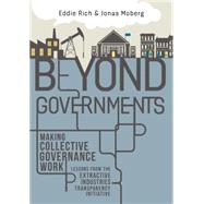Beyond Governments by Rich, Eddie; Moberg, Jonas, 9781783531851