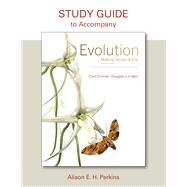 Study Guide for Evolution by Zimmer, Carl; Emlen, Douglas J., 9781936221851