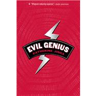 Evil Genius by Jinks, Catherine, 9780152061852