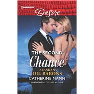 The Second Chance by Mann, Catherine, 9781335971852