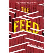 The Feed by Windo, Nick Clark, 9780062651853