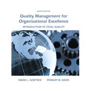 Quality Management for Organizational Excellence Introduction to Total Quality by Goetsch, David L.; Davis, Stanley, 9780133791853