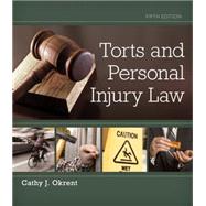 Torts and Personal Injury Law by Okrent, Cathy, 9781133691853