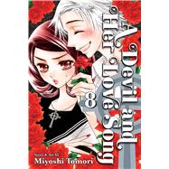 A Devil and Her Love Song, Vol. 8 by Tomori, Miyoshi, 9781421541853