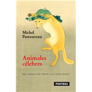 Animales clebres by Pastoureau, Michel, 9788416291854