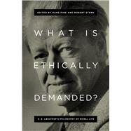 What Is Ethically Demanded? by Fink, Hans; Stern, Robert, 9780268101855